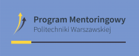 Obraz zawiera napis Program Mentoringowy Politechniki Warszawskiej